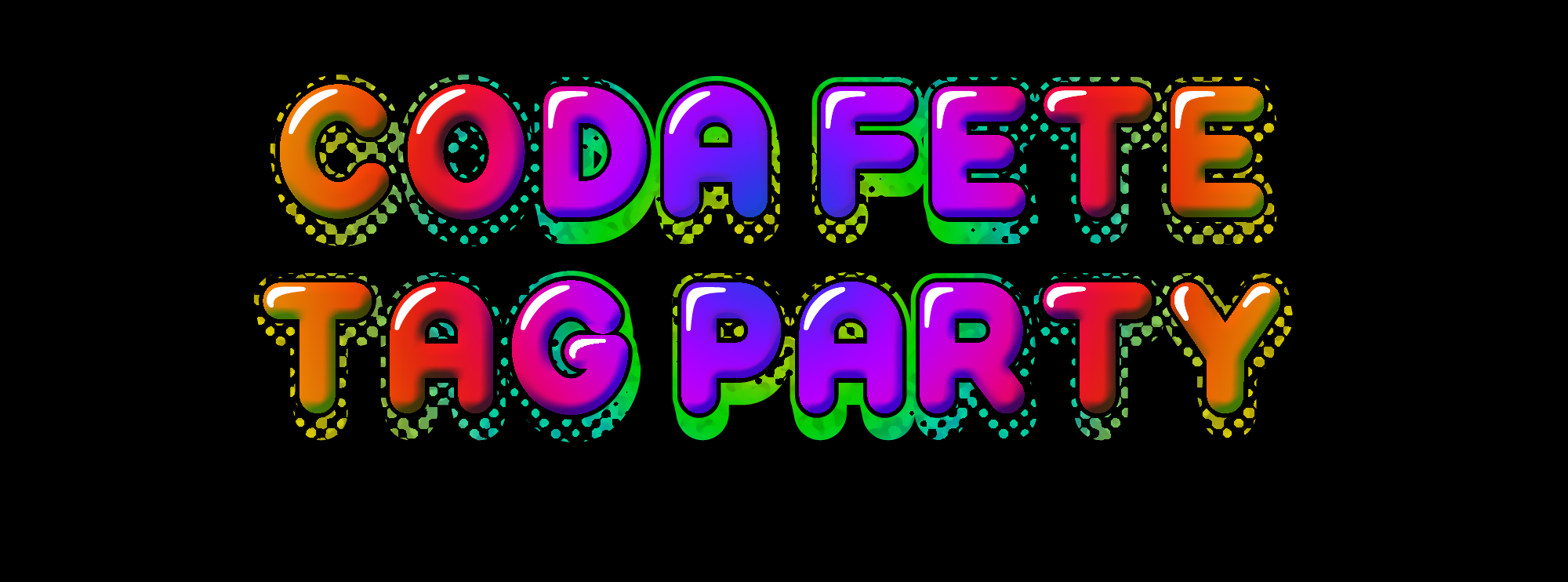 CODA Fête - TAG Party